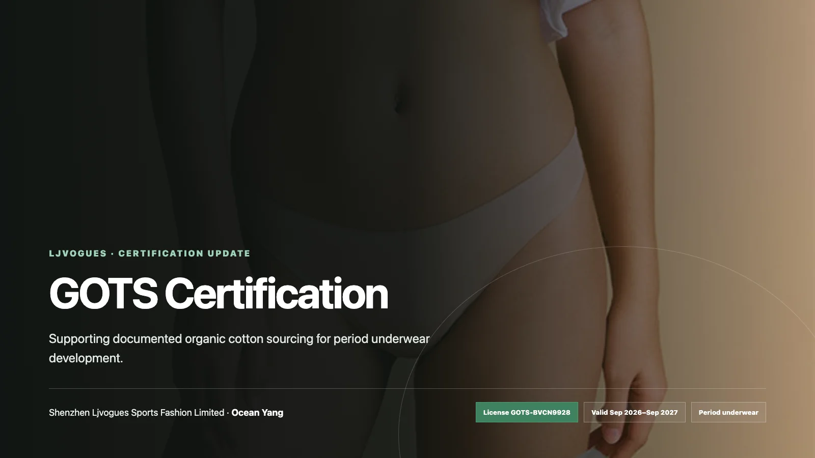 Organic cotton period underwear sourcing under GOTS certification